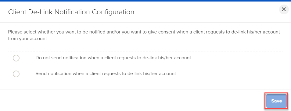The client de-link notification configuration panel in advisor portal. 