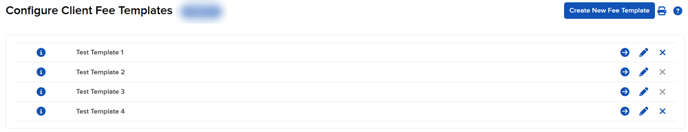 Configure Client Fee Templates Image of the configure client fee templates panel in portal.