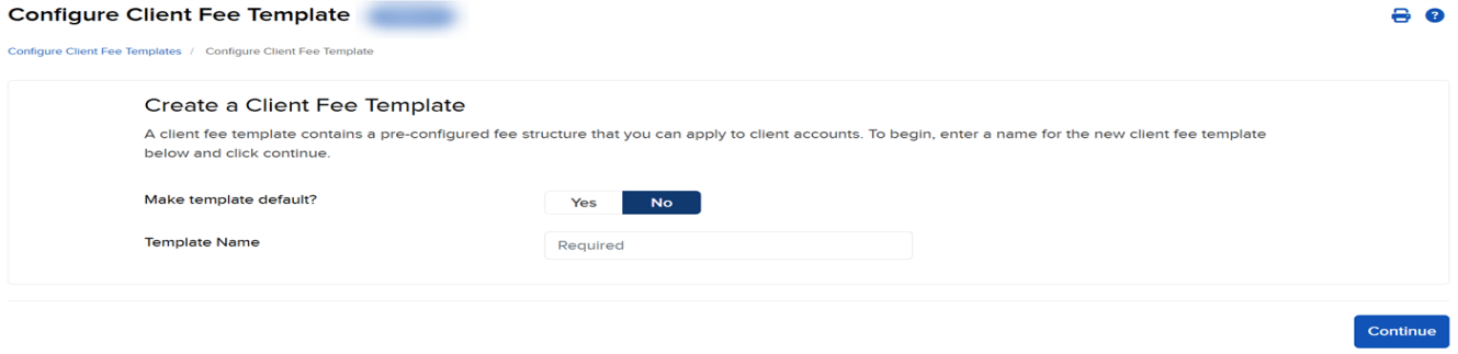 Image of the create a client fee template panel in portal. 