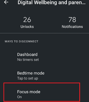 The Android Digital Wellbeign & Parental Controls Focus Mode On