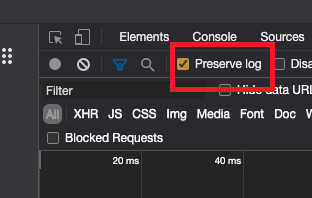 The chrome developer tools preserve log tab. 