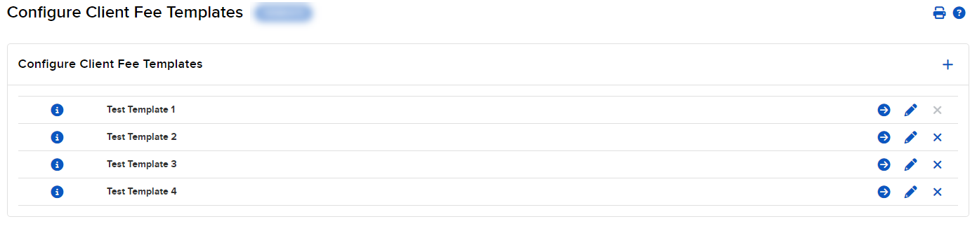 Configure Client Fee Templates Image of the configure client fee templates panel in portal.