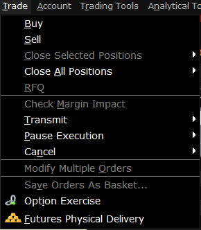 The classic TWS trade menu