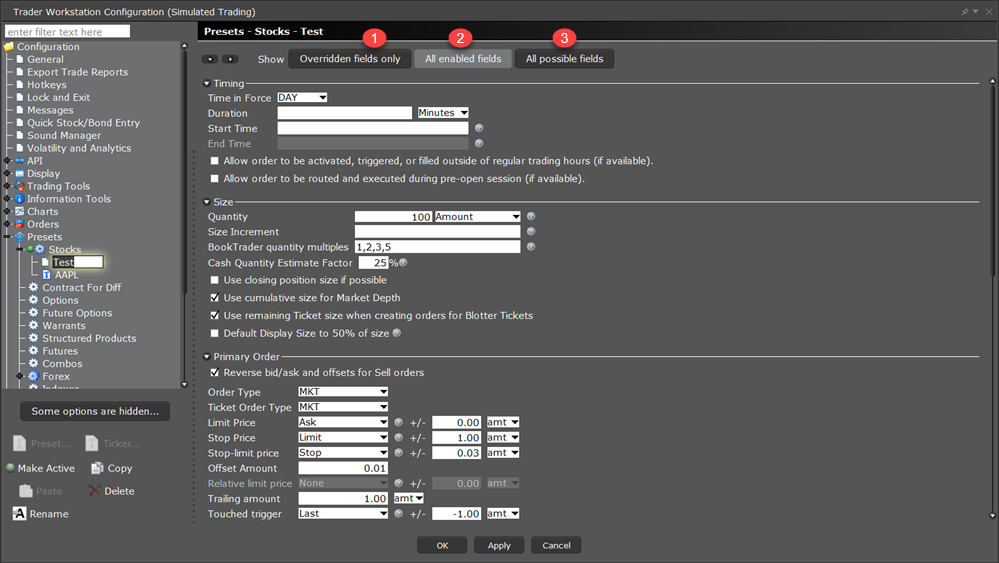 The TWS configuration create order presets details. 