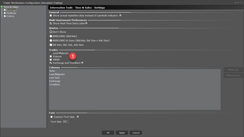 The time & sales configure settings window in TWS. 